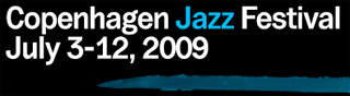 Copenhagen Jazz Festival 2009