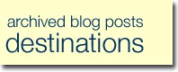 Archived blog posts: destinations